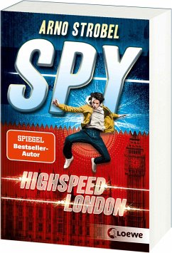 Highspeed London / SPY Bd.1 - Strobel, Arno