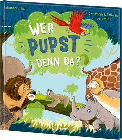 Wer pupst denn da? - Prinz, Johanna