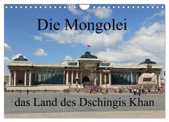 Die Mongolei das Land des Dschingis Khan (Wandkalender 2025 DIN A4 quer), CALVENDO Monatskalender