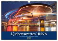 L(i)ebenswertes UNNA (Wandkalender 2025 DIN A3 quer), CALVENDO Monatskalender - Calvendo;Joswig, Norbert