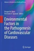 Environmental Factors in the Pathogenesis of Cardiovascular Diseases