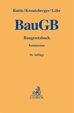 Baugesetzbuch - Battis, Ulrich;Krautzberger, Michael;Löhr, Rolf-Peter