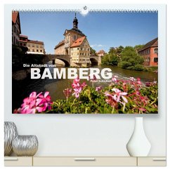 Die Altstadt von Bamberg (hochwertiger Premium Wandkalender 2025 DIN A2 quer), Kunstdruck in Hochglanz