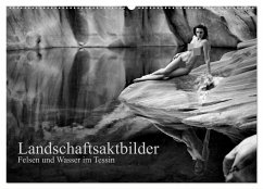 Landschaftsaktfotografie ¿ Felsen und Wasser im Tessin (Wandkalender 2025 DIN A2 quer), CALVENDO Monatskalender - Calvendo;Zurmühle, Martin