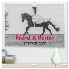 Pferd & Reiter - Impressionen (hochwertiger Premium Wandkalender 2025 DIN A2 quer), Kunstdruck in Hochglanz - Calvendo;Obermüller Fotografie, Yvonne