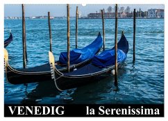 Venedig - la Serenissima (Wandkalender 2025 DIN A2 quer), CALVENDO Monatskalender