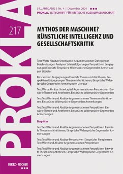 Mythos der Maschine? Künstliche Intelligenz und Gesellschaftskritik - Prokla 217