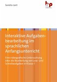 Interaktive Aufgabenbearbeitung im sprachlichen Anfangsunterricht