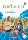 Treffpunkt - Deutsch für die Integration - Allgemeine Ausgabe - B1: Teilband 1 - Übungsbuch