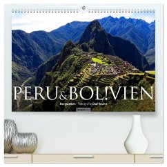 Peru & Bolivien - Die Landschaft (hochwertiger Premium Wandkalender 2025 DIN A2 quer), Kunstdruck in Hochglanz - Calvendo;Bruhn, Olaf