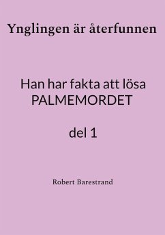 Ynglingen är återfunnen - Barestrand, Robert