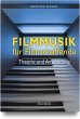Filmmusik für Filmschaffende - Bild 1