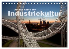 Auf der Route der Industriekultur (Tischkalender 2025 DIN A5 quer), CALVENDO Monatskalender