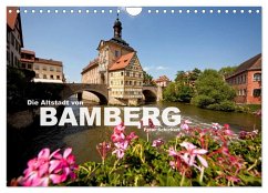 Die Altstadt von Bamberg (Wandkalender 2025 DIN A4 quer), CALVENDO Monatskalender - Calvendo;Schickert, Peter