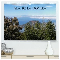 Isla de la Gomera (hochwertiger Premium Wandkalender 2025 DIN A2 quer), Kunstdruck in Hochglanz