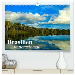 Brasilien. Impressionen (hochwertiger Premium Wandkalender 2025 DIN A2 quer), Kunstdruck in Hochglanz