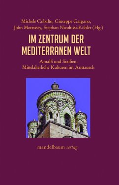 Im Zentrum der mediterranen Welt