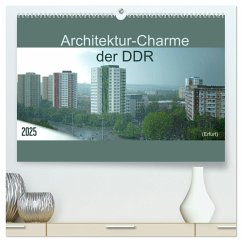 Architektur-Charme der DDR (Erfurt) (hochwertiger Premium Wandkalender 2025 DIN A2 quer), Kunstdruck in Hochglanz - Calvendo;Flori0