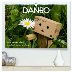 Danbo - Ein kleiner Held meistert seinen Alltag (hochwertiger Premium Wandkalender 2025 DIN A2 quer), Kunstdruck in Hochglanz