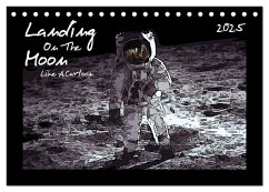 Landing On The Moon Like A Cartoon (Tischkalender 2025 DIN A5 quer), CALVENDO Monatskalender