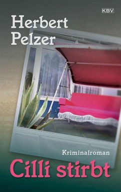 Cilli stirbt - Pelzer, Herbert