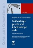 Tarifvertragsgesetz und Arbeitskampfrecht