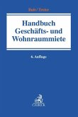 Handbuch der Geschäfts- und Wohnraummiete