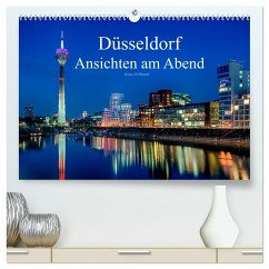 Düsseldorf - Ansichten am Abend (hochwertiger Premium Wandkalender 2025 DIN A2 quer), Kunstdruck in Hochglanz - Calvendo;Hoffmann, Klaus