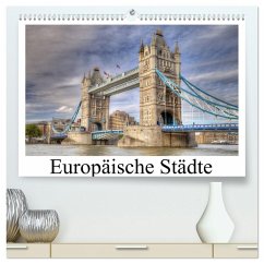 Europäische Städte (hochwertiger Premium Wandkalender 2025 DIN A2 quer), Kunstdruck in Hochglanz - Calvendo;TJPhotography