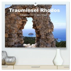 Trauminsel Rhodos (hochwertiger Premium Wandkalender 2025 DIN A2 quer), Kunstdruck in Hochglanz - Calvendo;GbR, Cristina Wilson, Kunstmotivation
