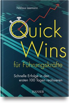 Quick Wins für Führungskräfte - Leemann, Niklaus