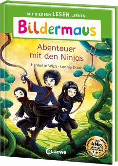 Bildermaus - Abenteuer mit den Ninjas - Wich, Henriette