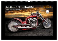 Motorrad-Träume ¿ Chopper und Custombikes (Wandkalender 2025 DIN A2 quer), CALVENDO Monatskalender