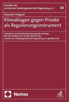 Klimaklagen gegen Private als Regulierungsinstrument - Hellgardt, Alexander