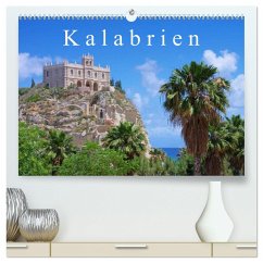 Kalabrien (hochwertiger Premium Wandkalender 2025 DIN A2 quer), Kunstdruck in Hochglanz