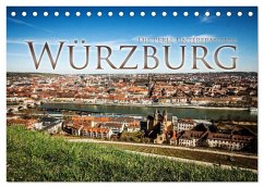 Würzburg - Die Perle Unterfrankens (Tischkalender 2025 DIN A5 quer), CALVENDO Monatskalender