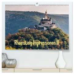 Rheinsteig Impressionen III (hochwertiger Premium Wandkalender 2025 DIN A2 quer), Kunstdruck in Hochglanz - Calvendo;Hess, Erhard