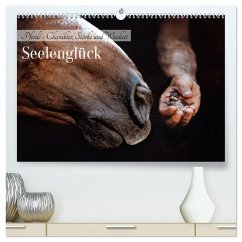 Seelenglück Kalender - Pferde - Charakter, Stärke, Weisheit (hochwertiger Premium Wandkalender 2025 DIN A2 quer), Kunstdruck in Hochglanz - Calvendo;Katharina Siebel Sensiebelfotografie, Saskia