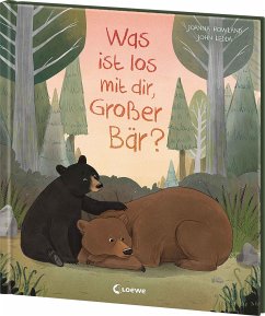 Was ist los mit dir, Großer Bär? - Rowland, Joanna