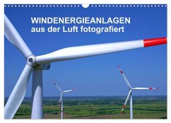 Windkraftanlagen aus der Luft fotografiert (Wandkalender 2025 DIN A3 quer), CALVENDO Monatskalender