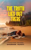 The Truth Lies Out There (eBook, ePUB)