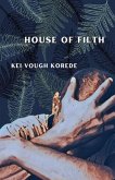 House of Filth (eBook, ePUB)
