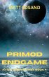 Primod Endgame: Kyda Tren Space Opera... - Bild 1