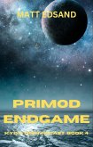 Primod Endgame: Kyda Tren Space Opera (Recast, #4) (eBook, ePUB)