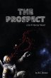 The Prospect: A Sci-Fi Horror Novel... - Bild 1