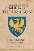 Charter of the Order of the Dragon (eBook, ePUB)