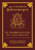 El Tesoro Oculto Del Profundo Camino (eBook, ePUB)