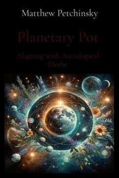 Planetary Pot (eBook, ePUB) - Petchinsky, Matthew Edward