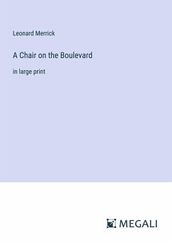 A Chair on the Boulevard - Merrick, Leonard