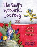 The Snail's Wonderful Journey The Snail's Wonderful Journey